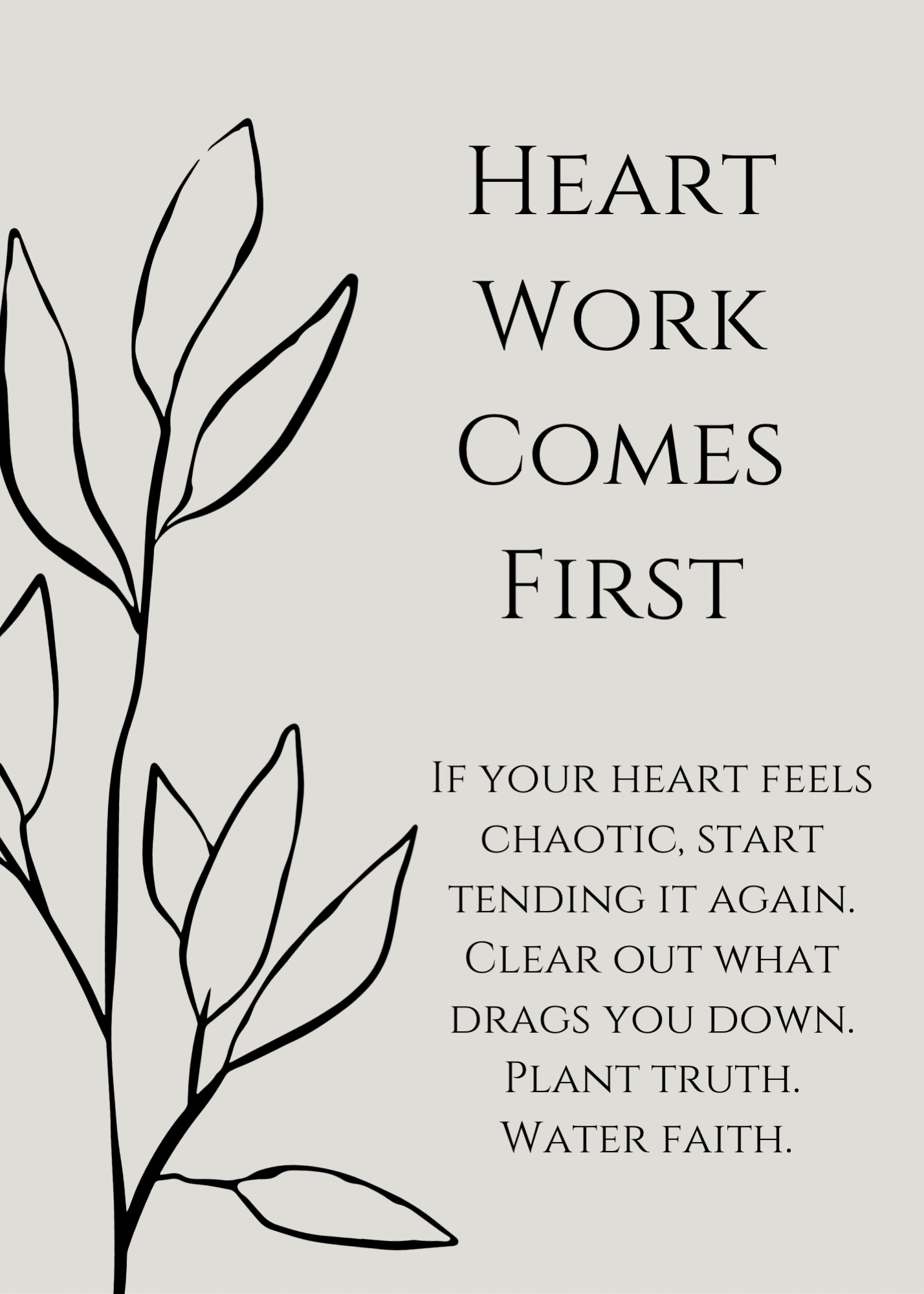 Heart Work Comes First