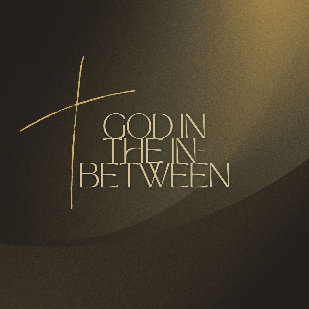God in the In-Between